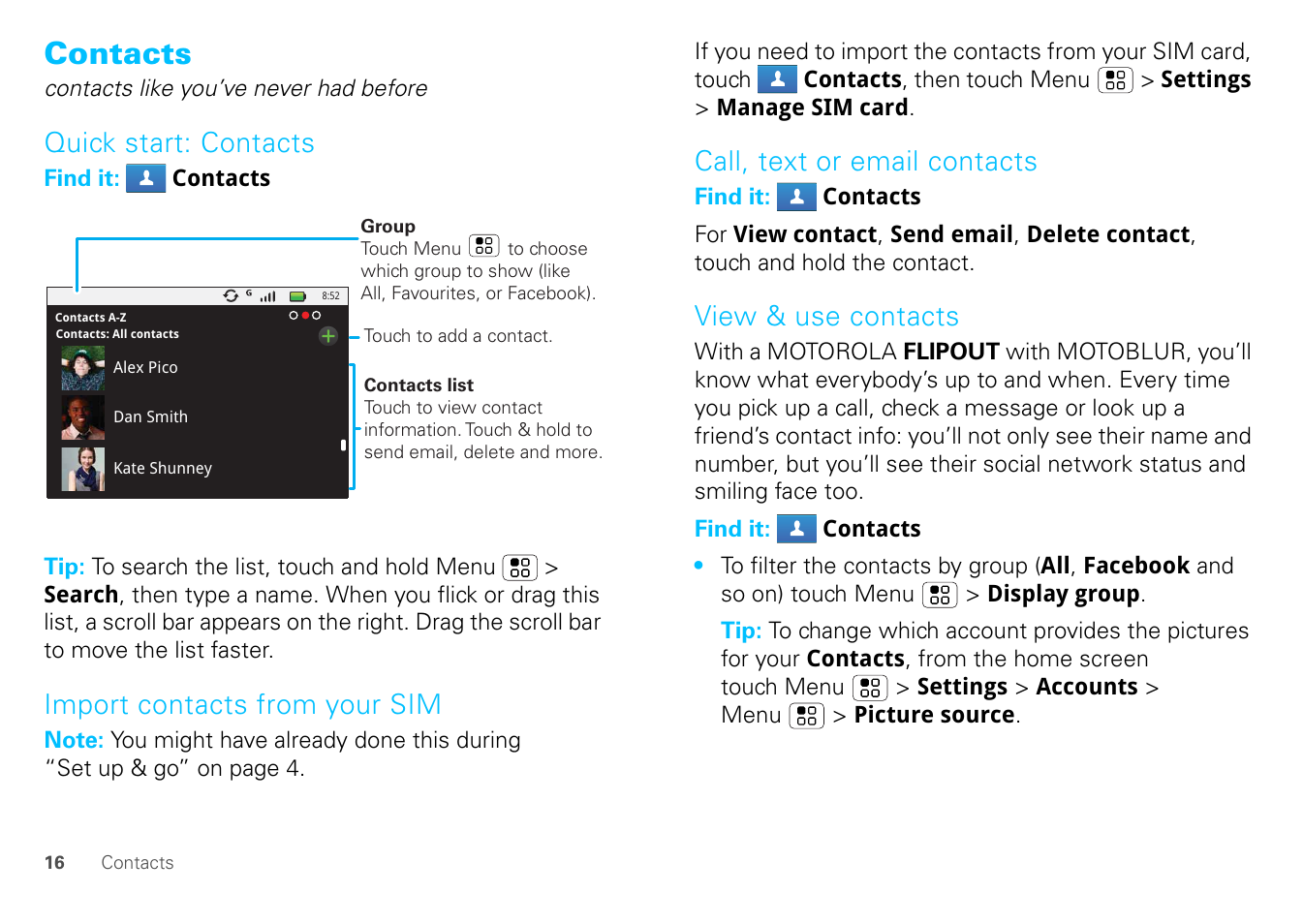 Contacts, Quick start: contacts, Import contacts from your sim | Call, text or email contacts, View & use contacts | Motorola FLIPOUT 68004121004 User Manual | Page 18 / 64