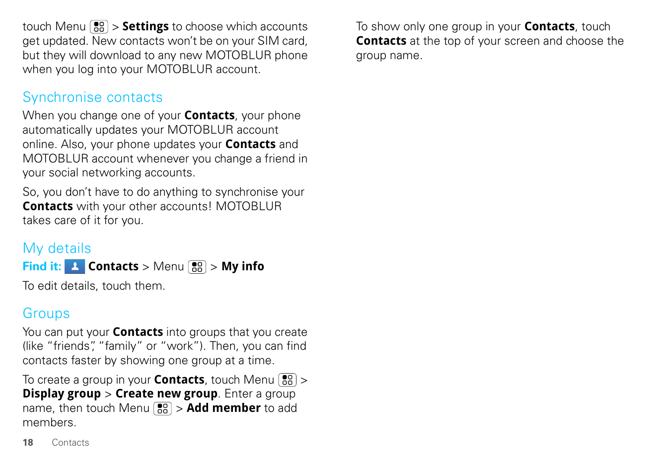 Synchronise contacts, My details, Groups | Motorola FLIPOUT 68004121004 User Manual | Page 20 / 64