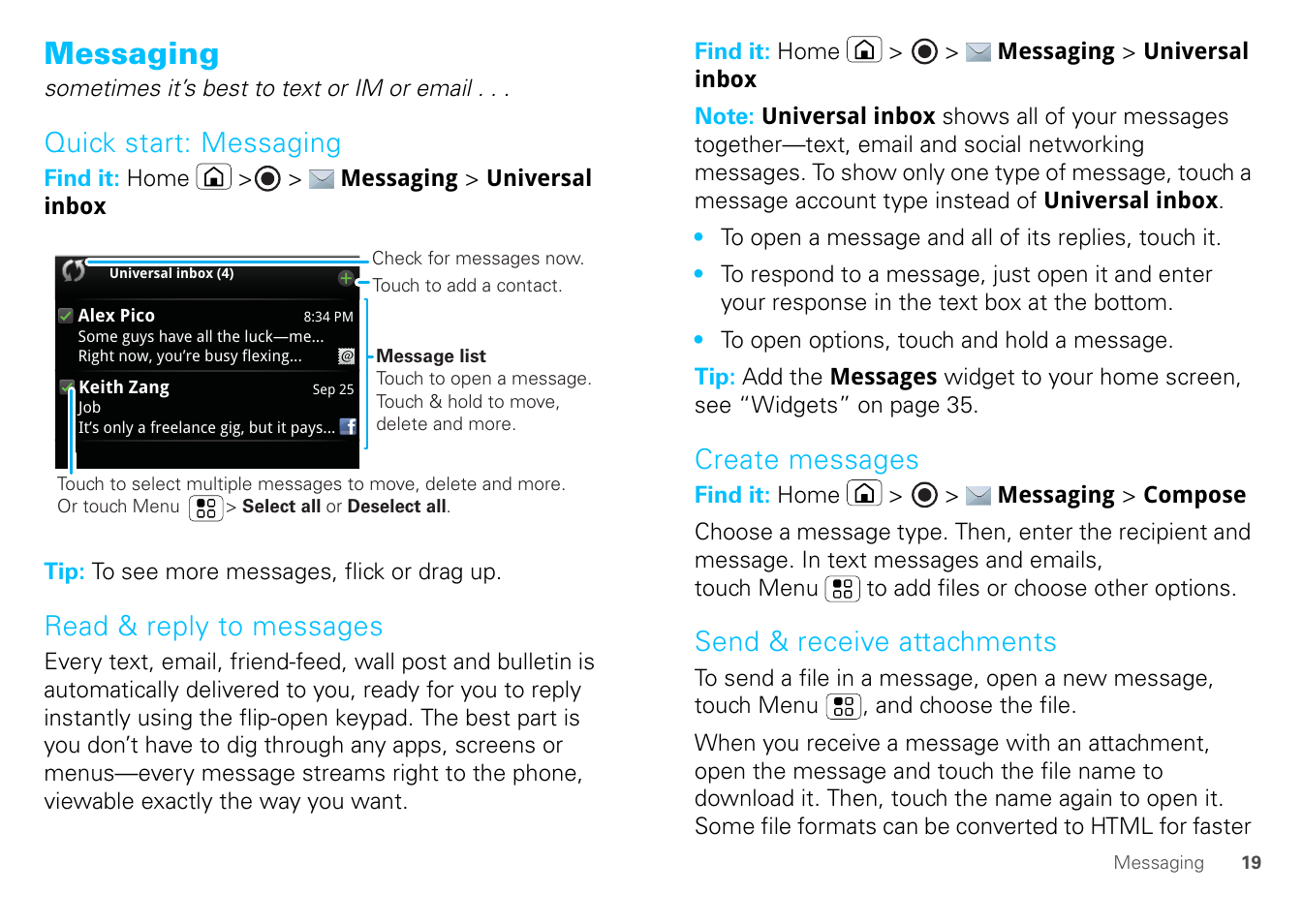 Messaging, Quick start: messaging, Read & reply to messages | Create messages, Send & receive attachments | Motorola FLIPOUT 68004121004 User Manual | Page 21 / 64