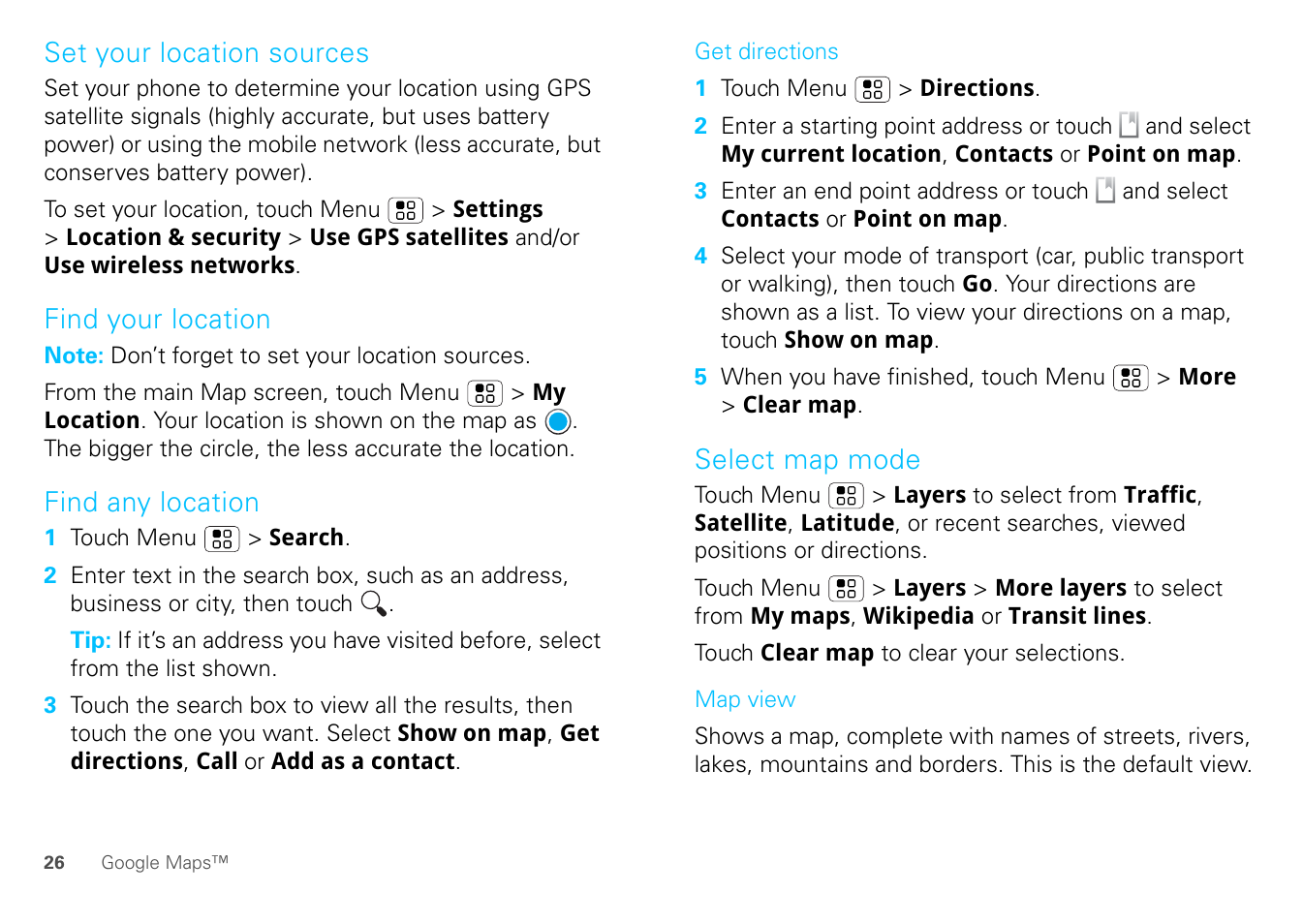 Set your location sources, Find your location, Find any location | Select map mode | Motorola FLIPOUT 68004121004 User Manual | Page 28 / 64