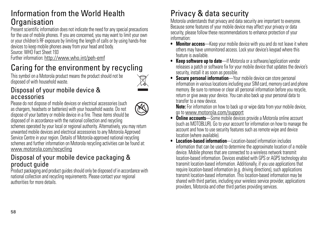 Who information, Recycling information, Privacy & data security | Information from the world health organisation, Caring for the environment by recycling, Disposal of your mobile device & accessories | Motorola FLIPOUT 68004121004 User Manual | Page 60 / 64