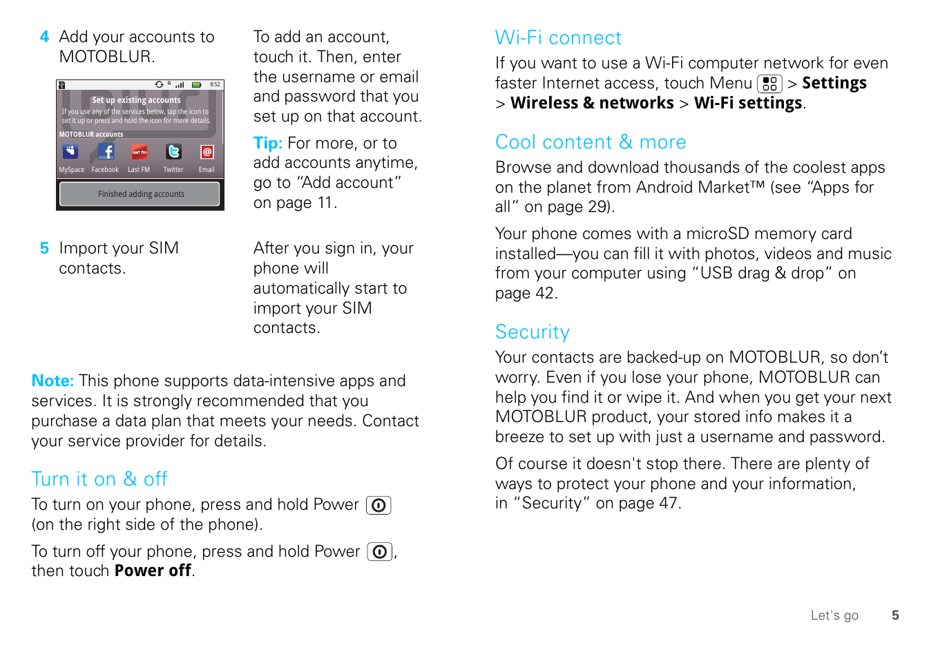 Turn it on & off, Wi-fi connect, Cool content & more | Security | Motorola FLIPOUT 68004121004 User Manual | Page 7 / 64