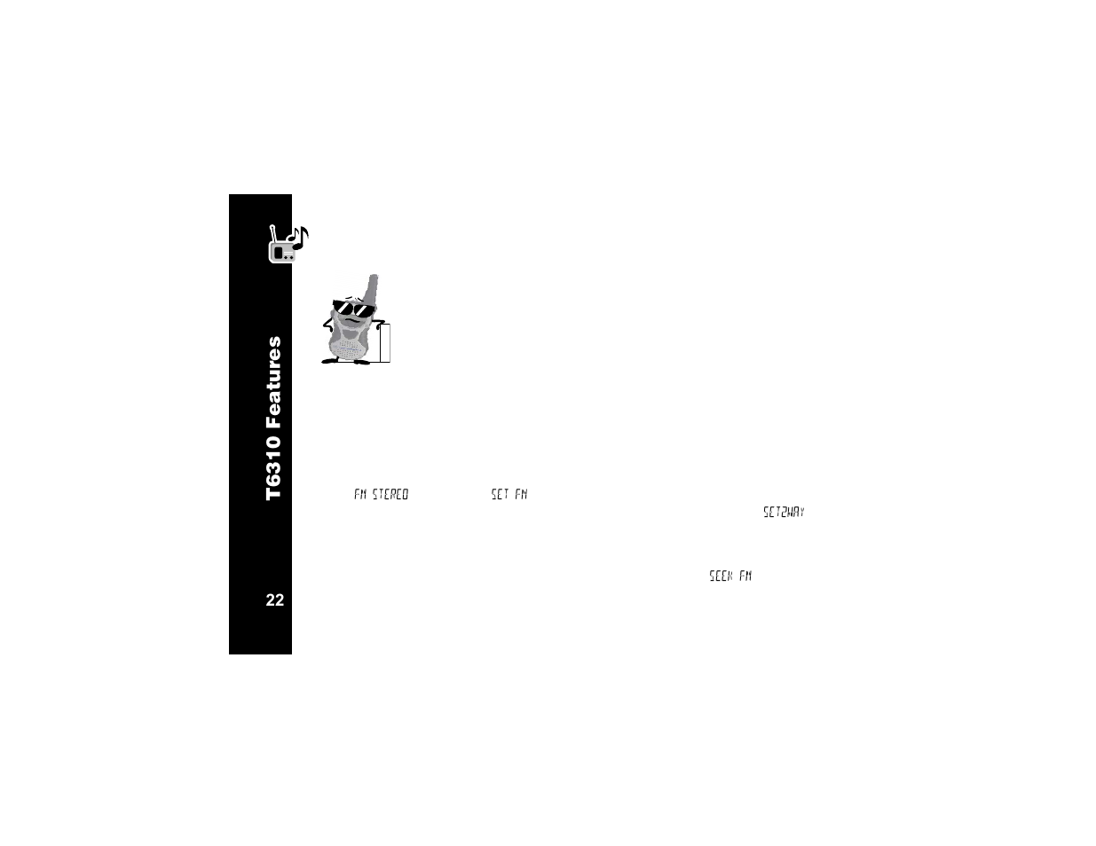 T6310 features, Turning on the fm radio, Finding an fm station | T6310 fea tur e s | Motorola T6320 User Manual | Page 34 / 58