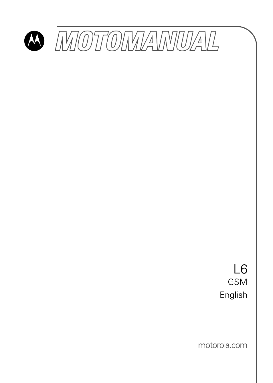 Motorola L6 GSM User Manual | 87 pages