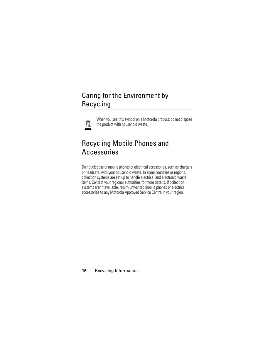 Caring for the environment by recycling, Recycling mobile phones and accessories | Motorola L6 GSM User Manual | Page 17 / 87