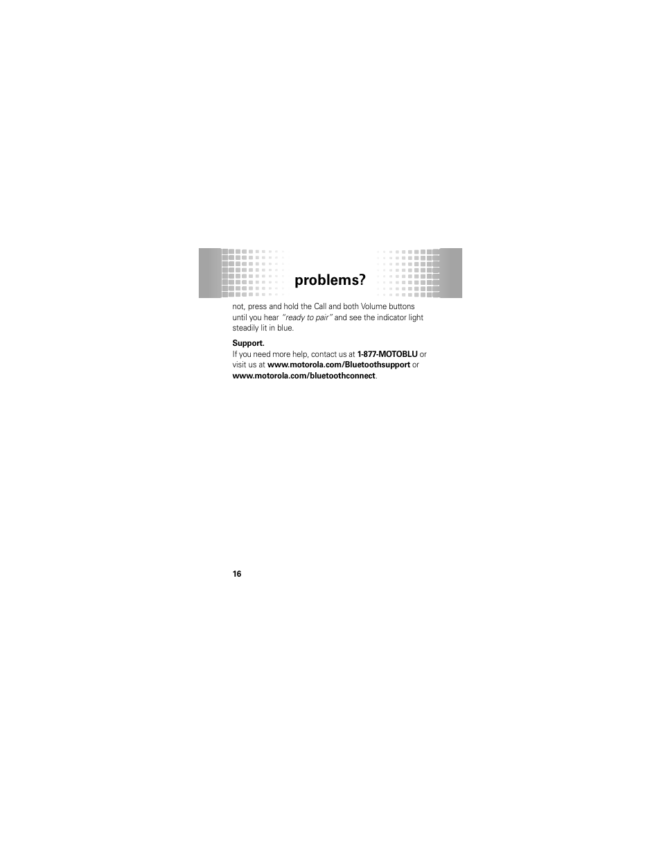 Problems | Motorola 68000202174-B User Manual | Page 18 / 96