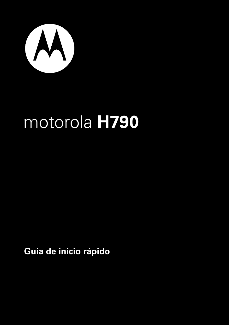 Motorola h790 | Motorola 68000202174-B User Manual | Page 31 / 96