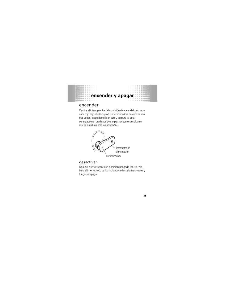 Encender y apagar, Encender, Desactivar | Motorola 68000202174-B User Manual | Page 41 / 96