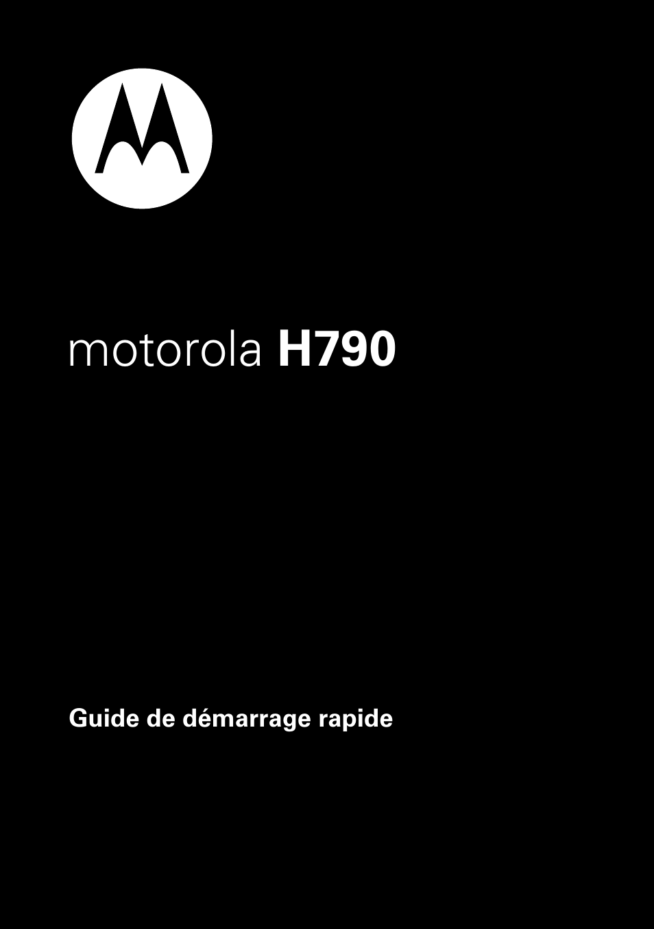 Motorola h790 | Motorola 68000202174-B User Manual | Page 63 / 96