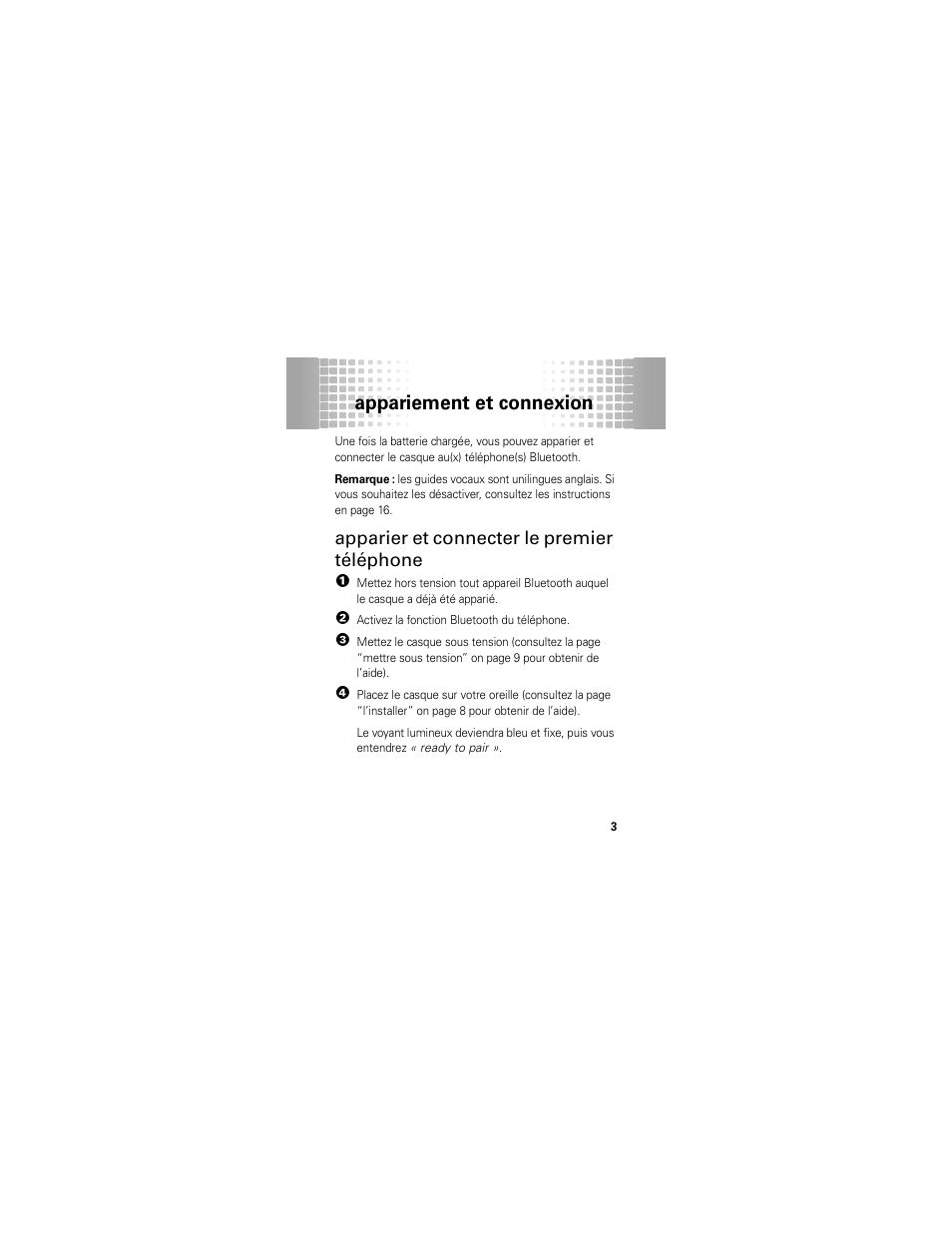 Appariement et connexion, Apparier et connecter le premier téléphone | Motorola 68000202174-B User Manual | Page 67 / 96