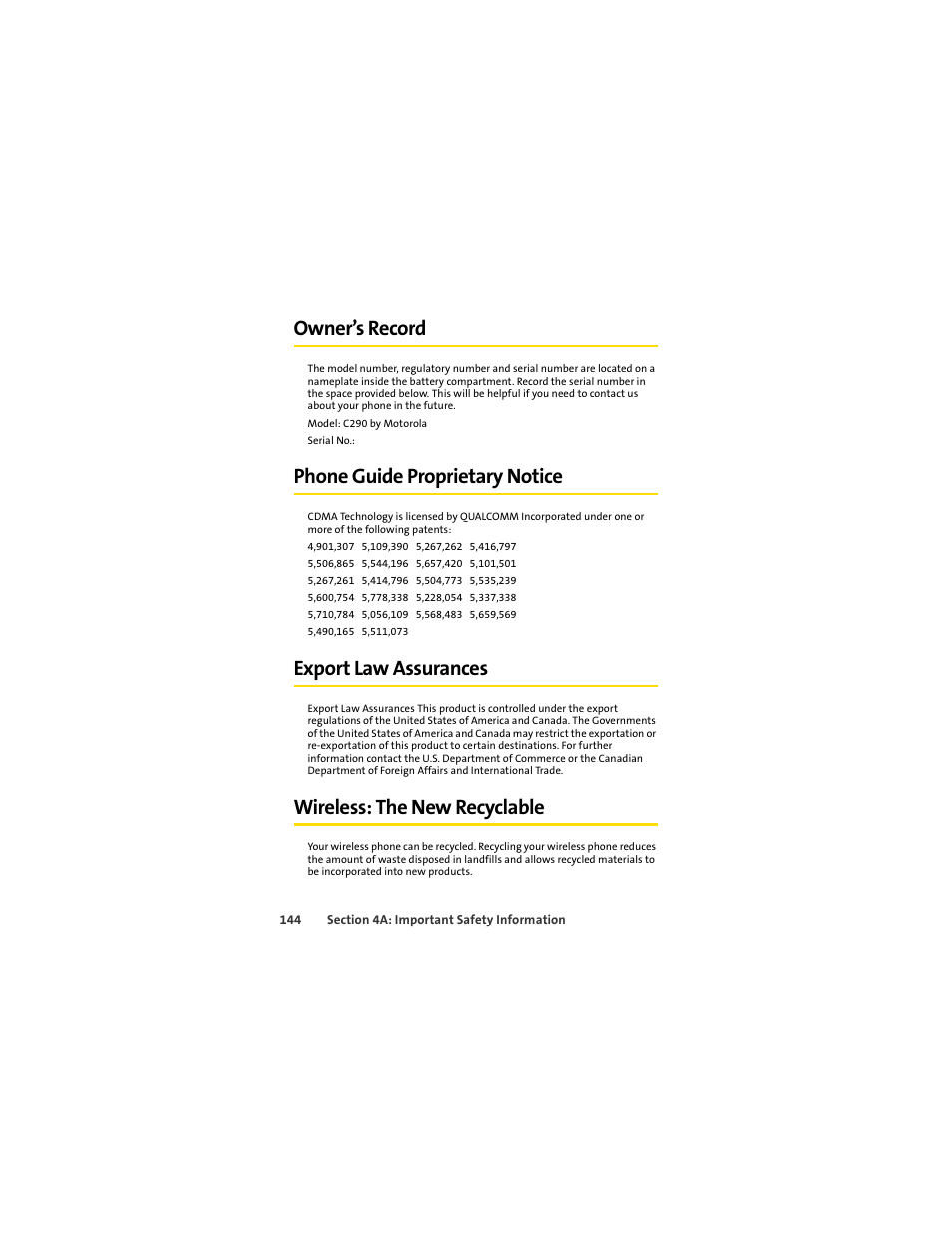 Owner’s record, Phone guide proprietary notice, Export law assurances | Wireless: the new recyclable | Motorola C290 User Manual | Page 158 / 170