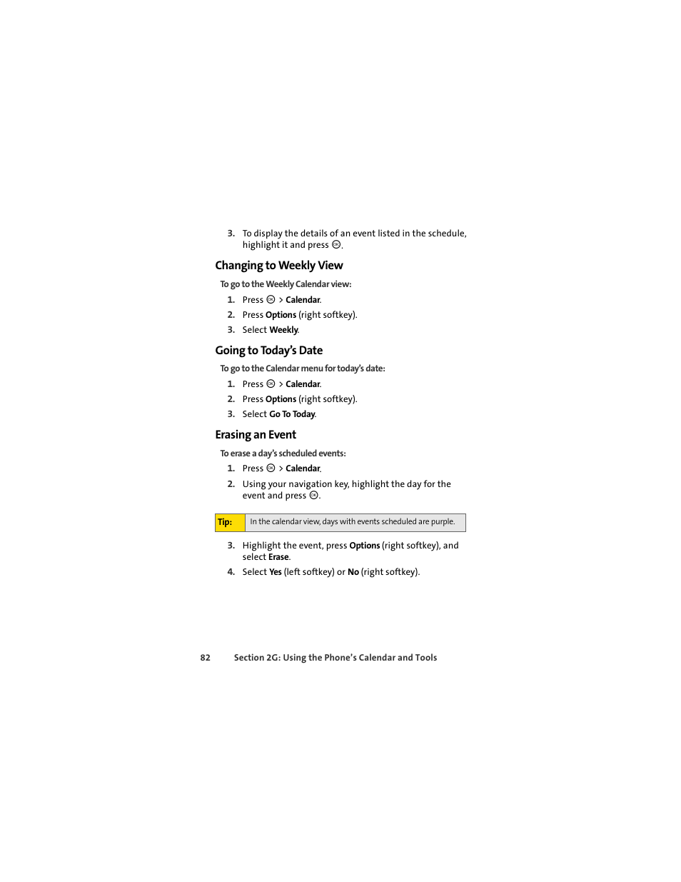 Changing to weekly view, Going to today’s date, Erasing an event | Motorola C290 User Manual | Page 96 / 170