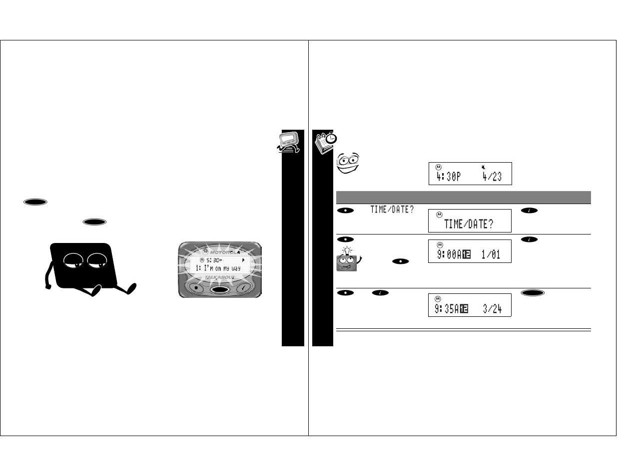 You light up my pager ... t im e and dat e | Motorola T350 User Manual | Page 6 / 26