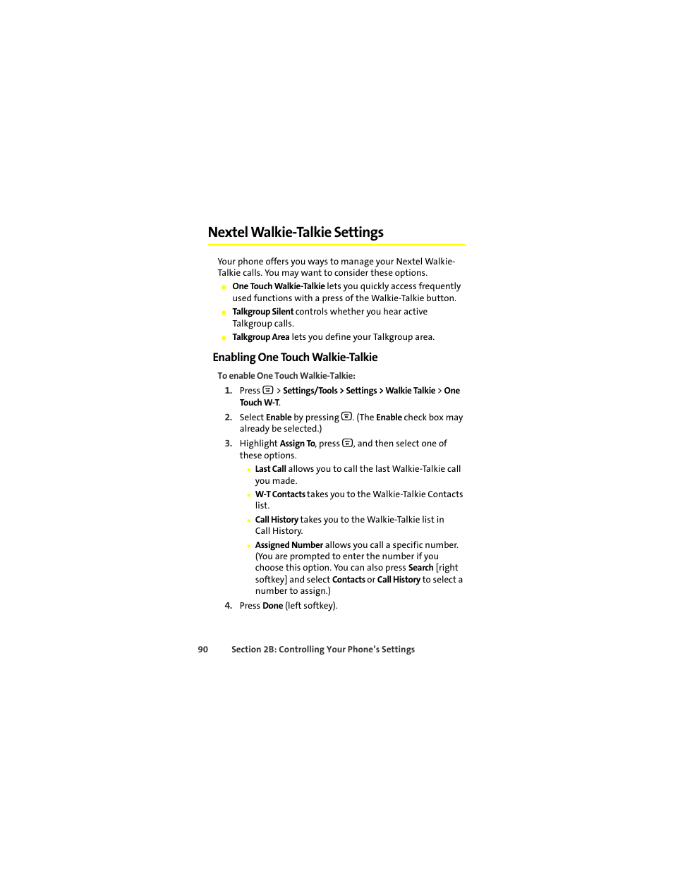 Nextel walkie-talkie settings, Enabling one touch walkie-talkie, Nextel walkie | Motorola Deluxe Ic902 User Manual | Page 108 / 289