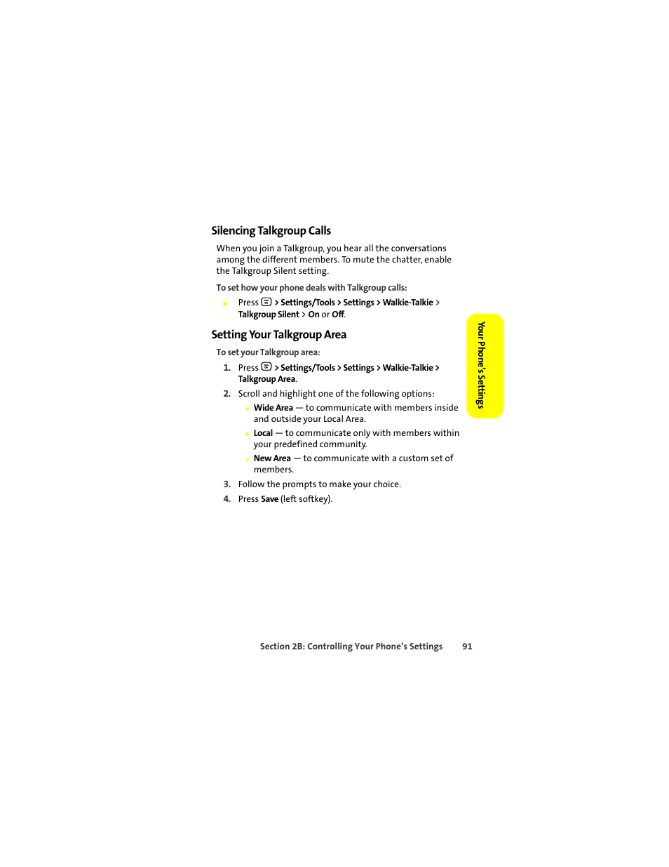 Silencing talkgroup calls, Setting your talkgroup area | Motorola Deluxe Ic902 User Manual | Page 109 / 289