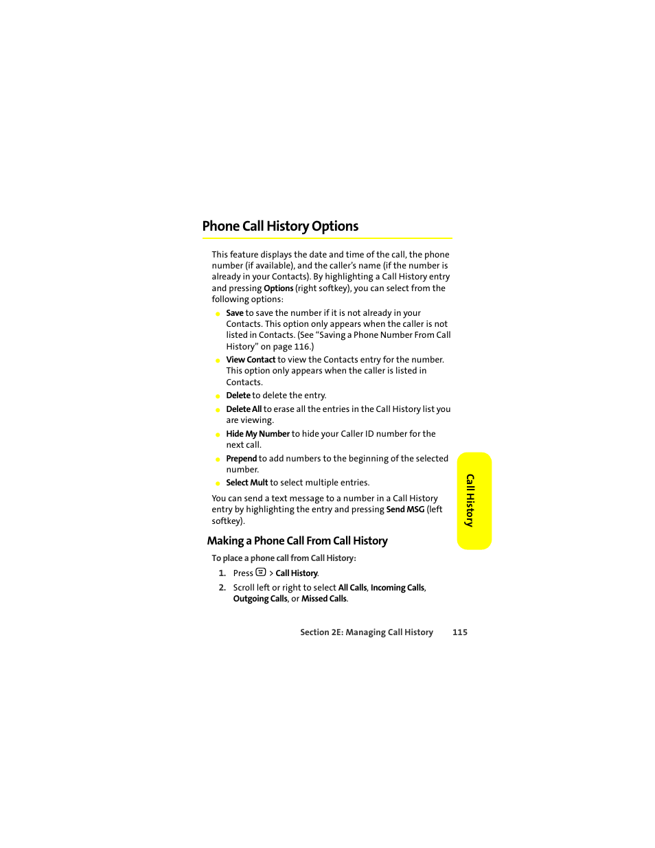 Phone call history options, Making a phone call from call history | Motorola Deluxe Ic902 User Manual | Page 133 / 289