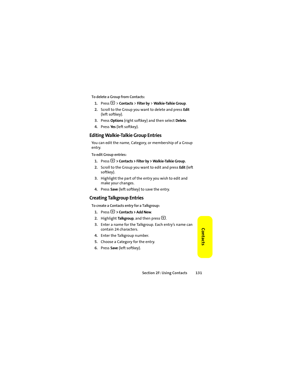 Editing walkie-talkie group entries, Creating talkgroup entries | Motorola Deluxe Ic902 User Manual | Page 149 / 289