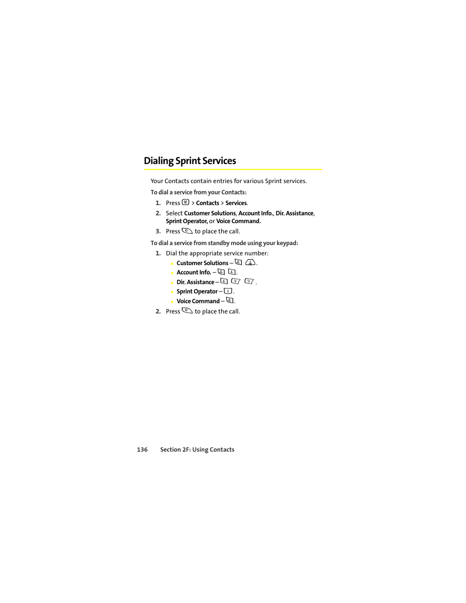 Dialing sprint services | Motorola Deluxe Ic902 User Manual | Page 154 / 289