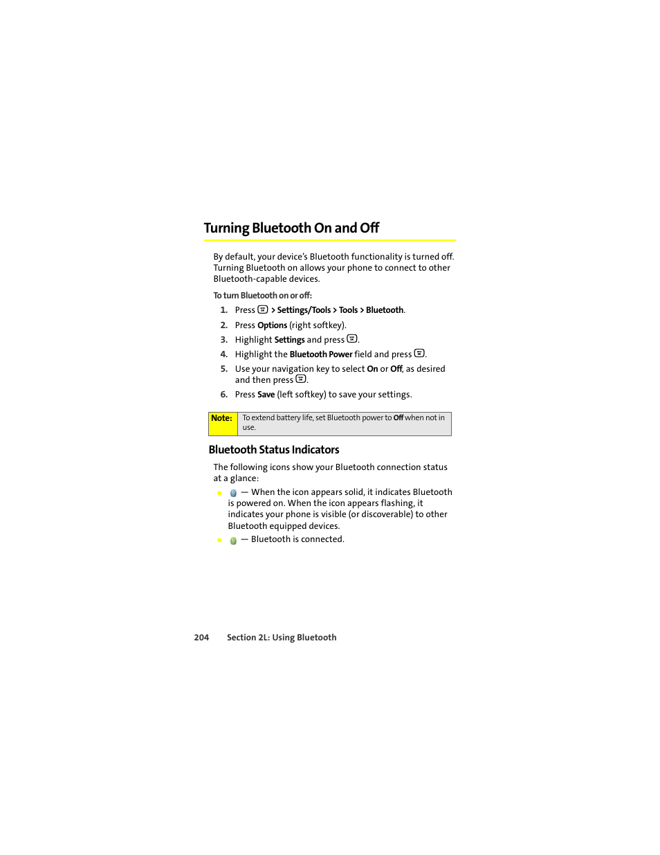 Turning bluetooth on and off, Bluetooth status indicators | Motorola Deluxe Ic902 User Manual | Page 222 / 289