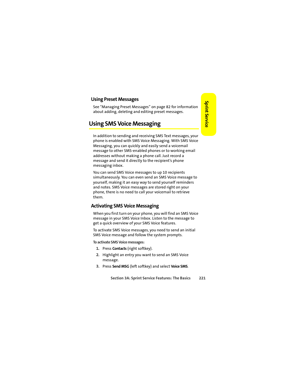 Using preset messages, Using sms voice messaging, Activating sms voice messaging | Motorola Deluxe Ic902 User Manual | Page 239 / 289