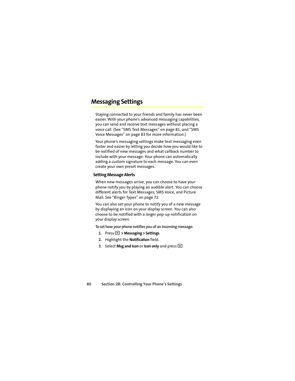 Messaging settings, Setting message alerts | Motorola Deluxe Ic902 User Manual | Page 98 / 289