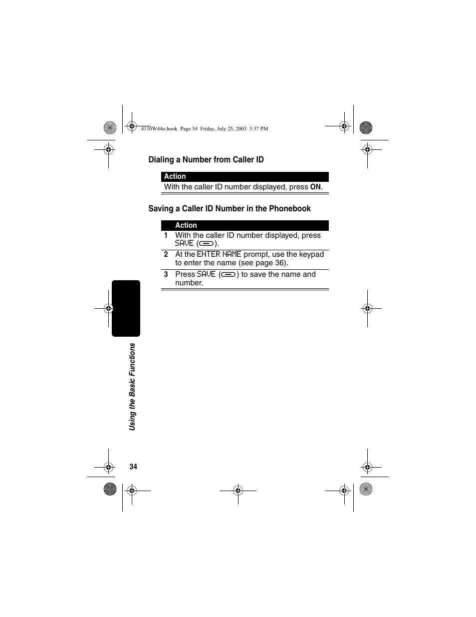 Dialing a number from caller id, Saving a caller id number in the phonebook | Motorola MD60 Series User Manual | Page 36 / 52