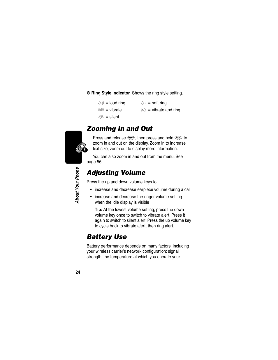 Zooming in and out, Adjusting volume, Battery use | Zooming in and out adjusting volume battery use | Motorola 120e User Manual | Page 26 / 184