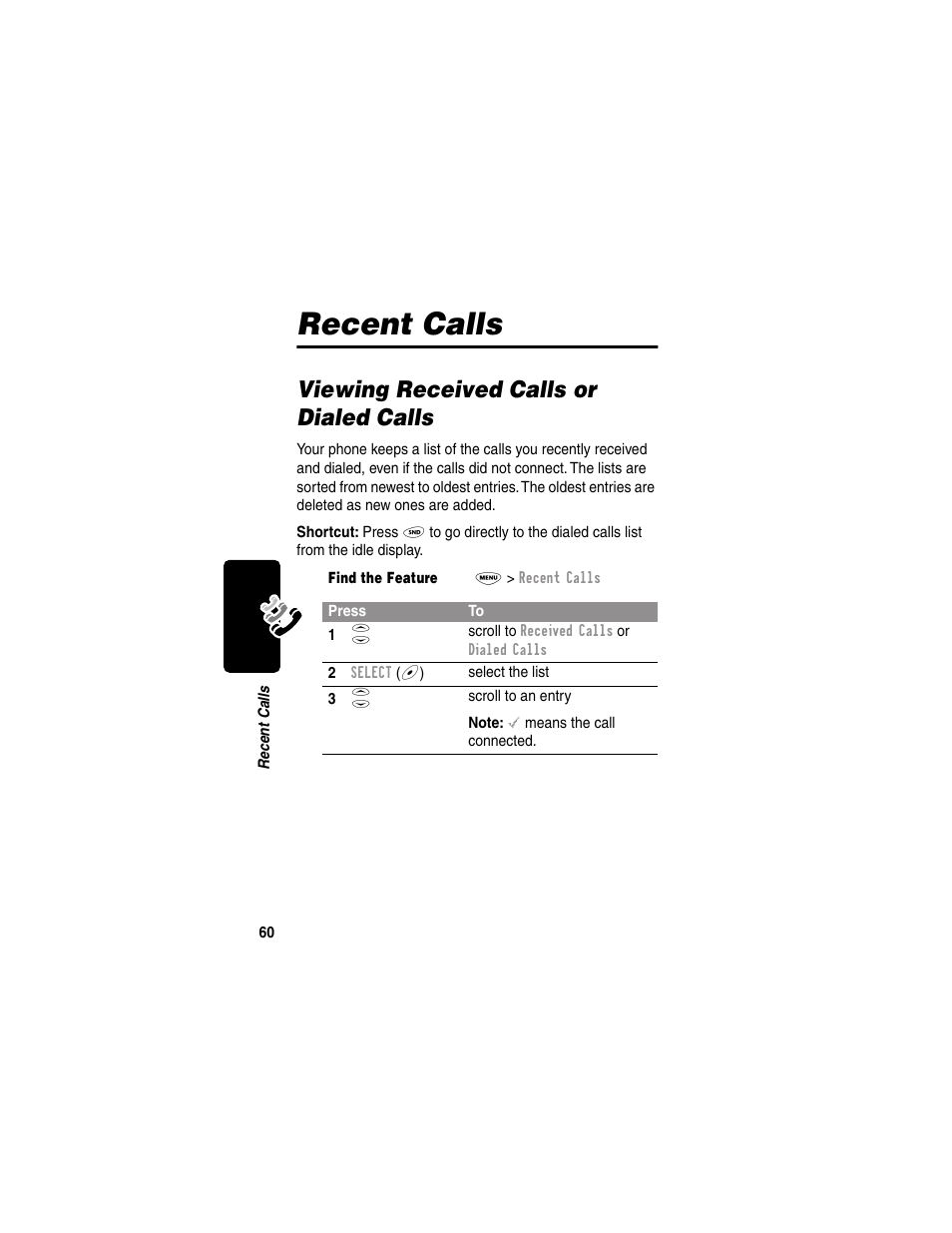 Recent calls, Viewing received calls or dialed calls | Motorola 120e User Manual | Page 62 / 184