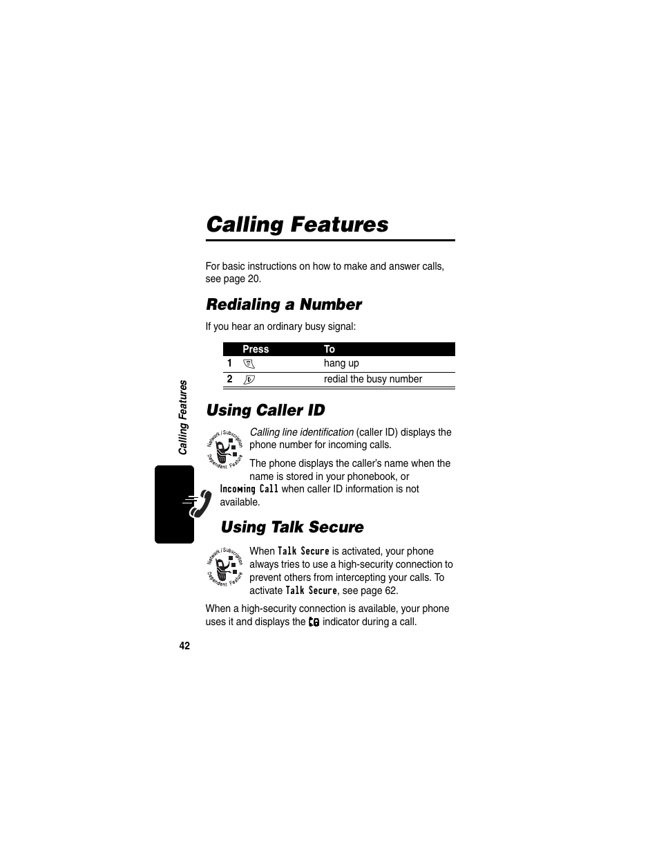 Calling features, Redialing a number, Using caller id | Using talk secure | Motorola C353 User Manual | Page 44 / 94