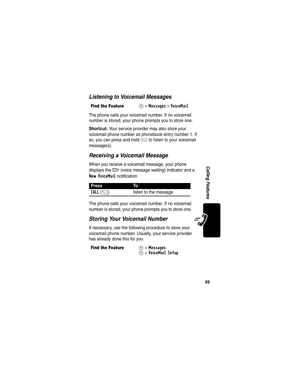 Listening to voicemail messages, Receiving a voicemail message, Storing your voicemail number | Motorola C353 User Manual | Page 51 / 94