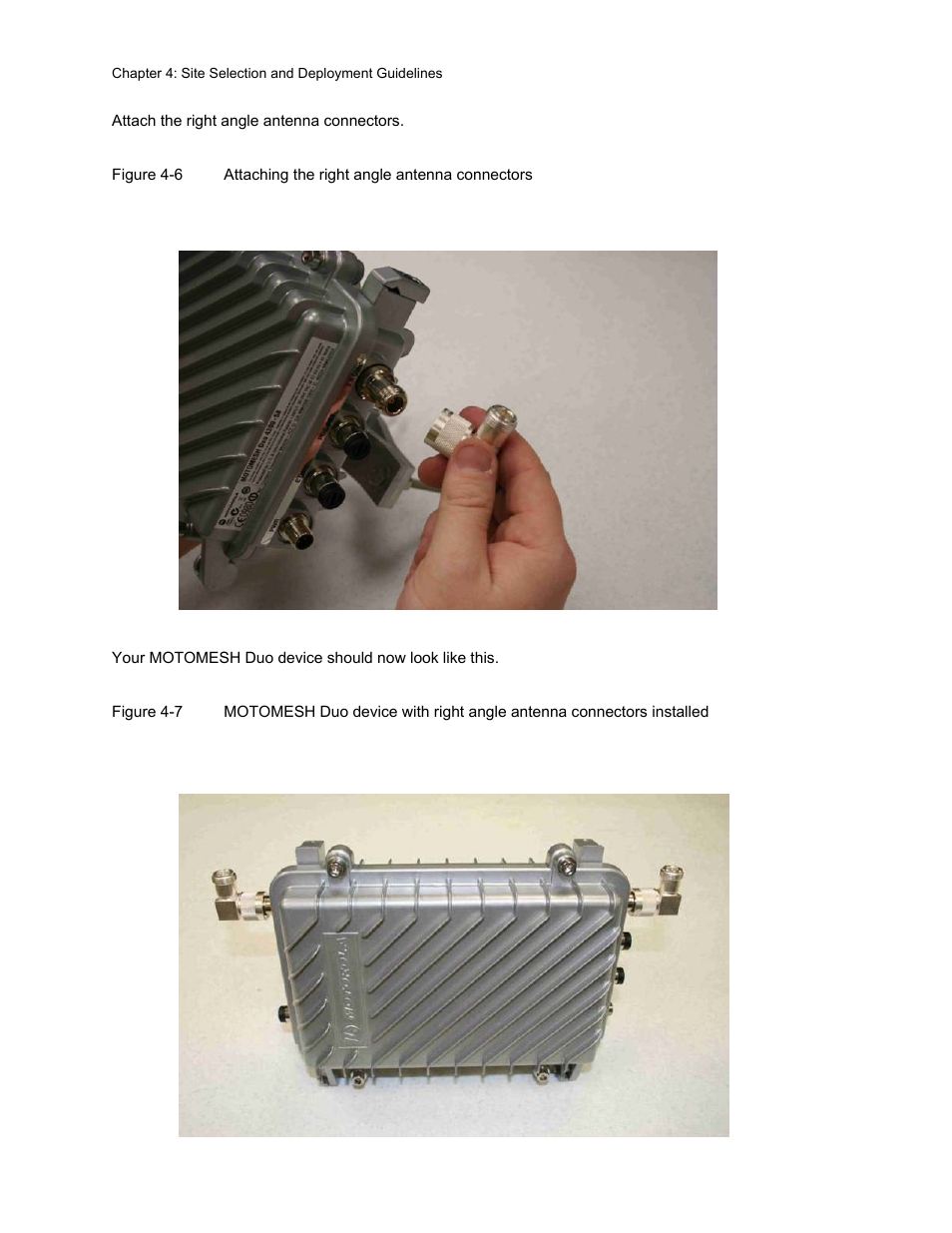 Figure 4-6, Attaching the right angle antenna connectors -5, Figure 4-7 | Motorola 2.1 User Manual | Page 64 / 135