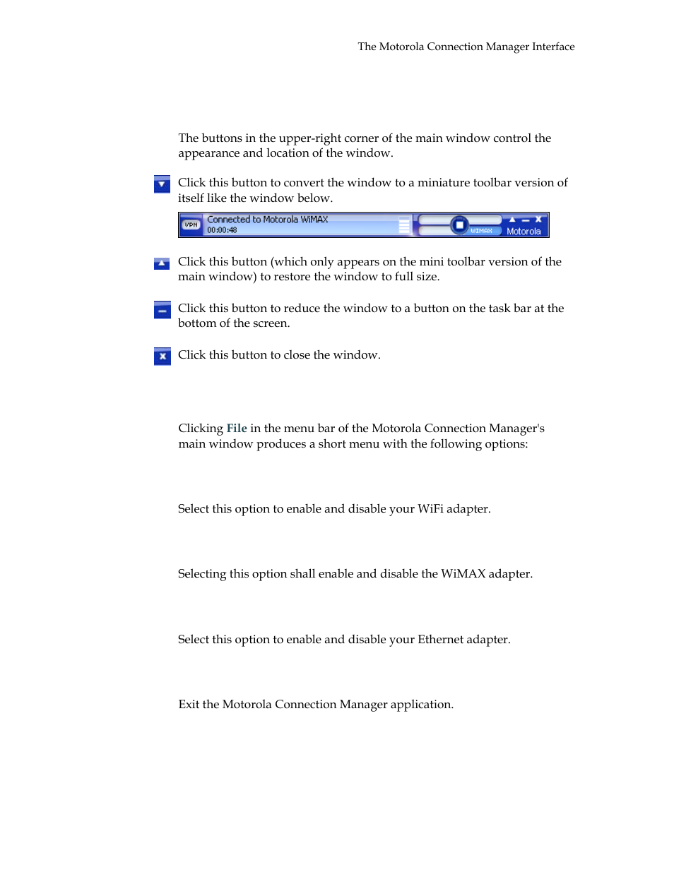 Controls for the main window, The file menu, Enable/disable wifi adapter | Enable/disable wimax adapter, Enable/disable ethernet adapter, Exit | Motorola USBW 100 User Manual | Page 13 / 55