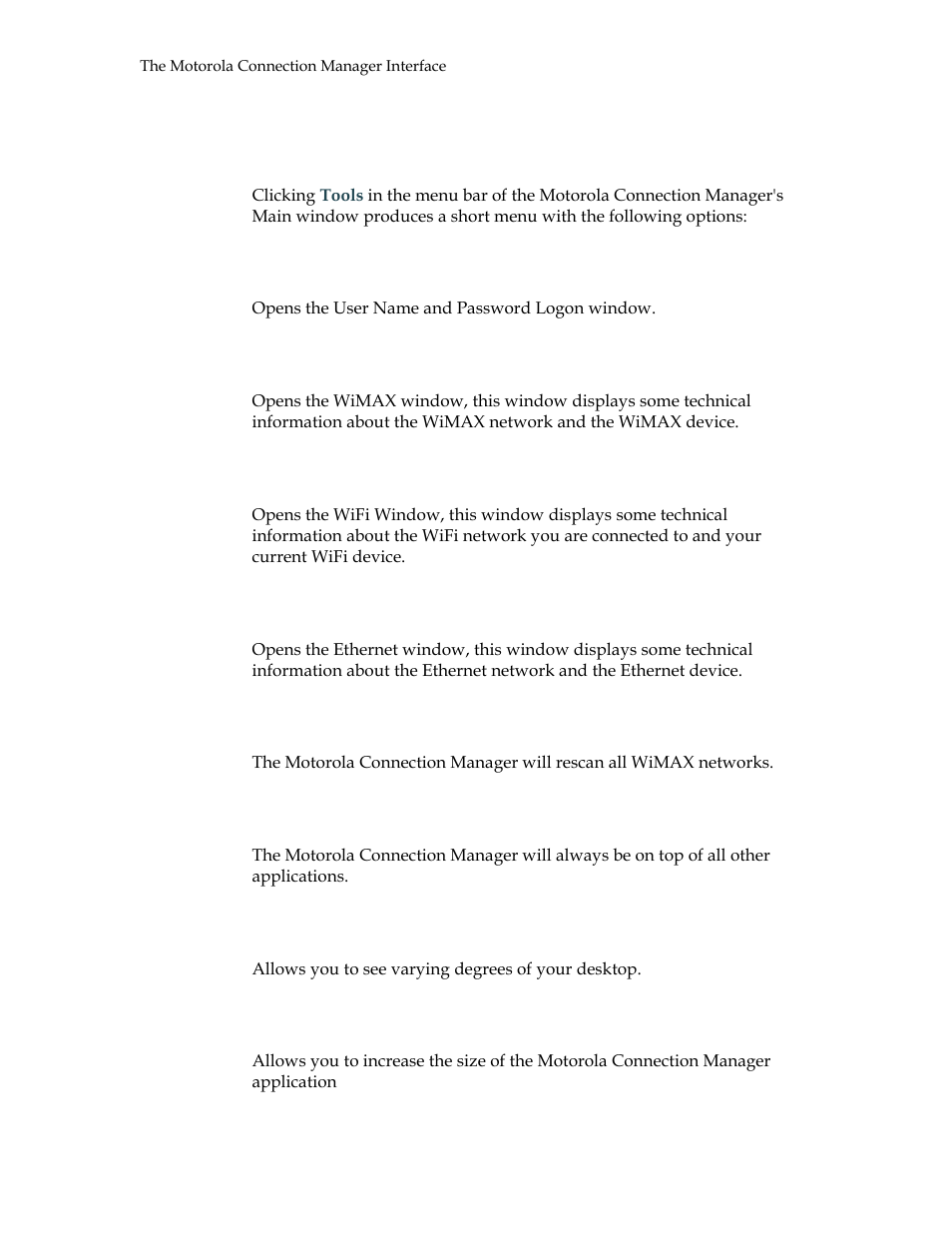 The tools menu, User info, Wimax info | Wifi info, Ethernet info, Wimax rescan for networks, Always on top, Transparency, Zoom | Motorola USBW 100 User Manual | Page 14 / 55