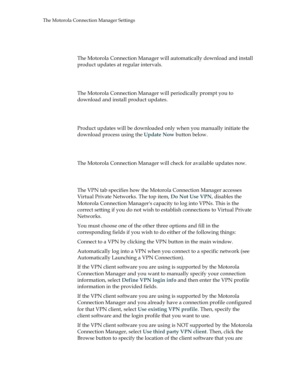 Automatically download and install, Prompt me to download and install, Manually download and install | Update now, Settings: vpn | Motorola USBW 100 User Manual | Page 50 / 55