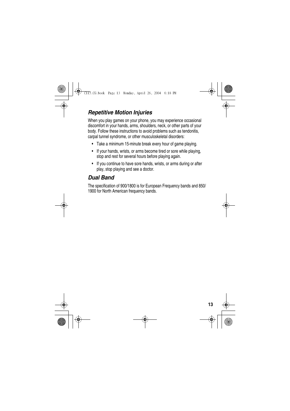 Repetitive motion injuries, Dual band | Motorola C115 User Manual | Page 14 / 82