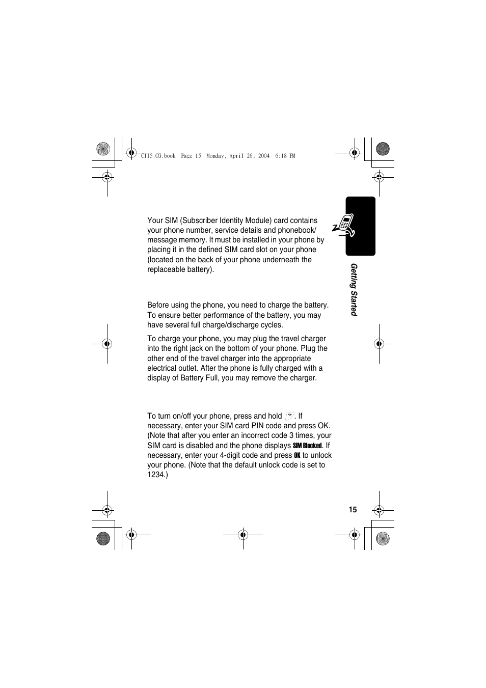 Changing your sim card and battery, Charging your phone, Turning on/off your phone | Motorola C115 User Manual | Page 16 / 82