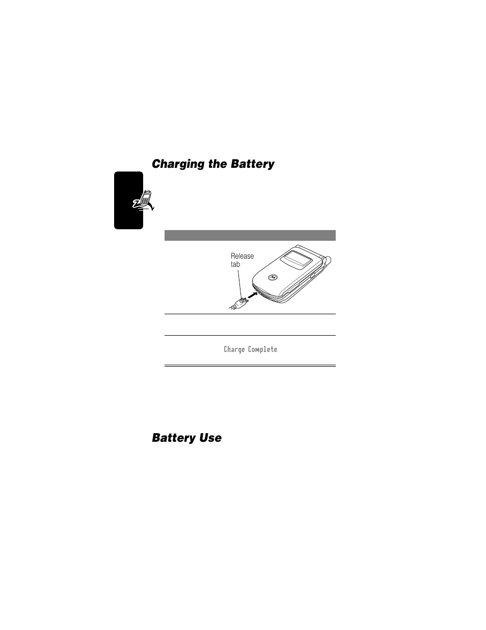 Charging the battery, Battery use, Charging the battery battery use | Motorola T720i User Manual | Page 18 / 112