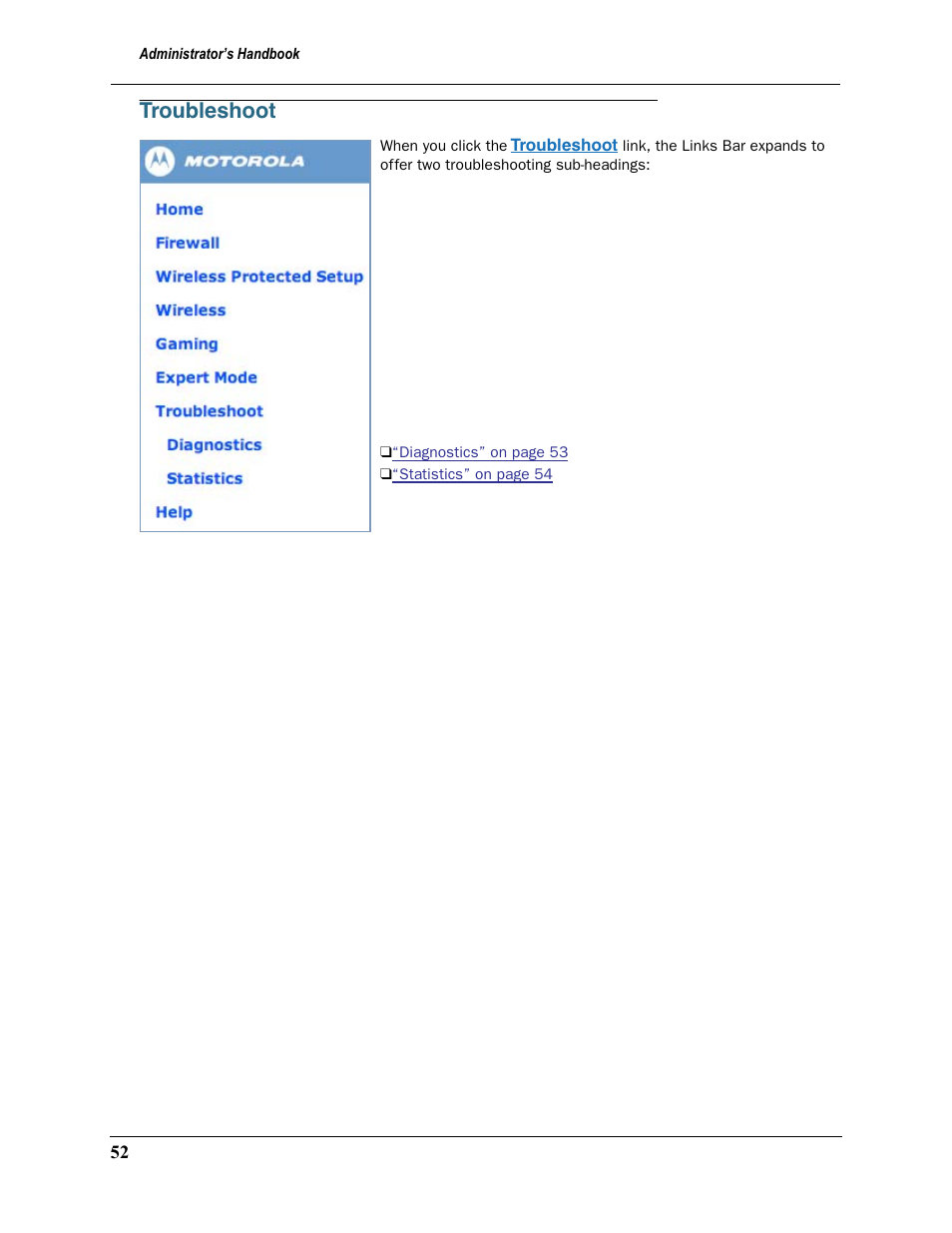 Troubleshoot | Motorola 2200 User Manual | Page 52 / 262