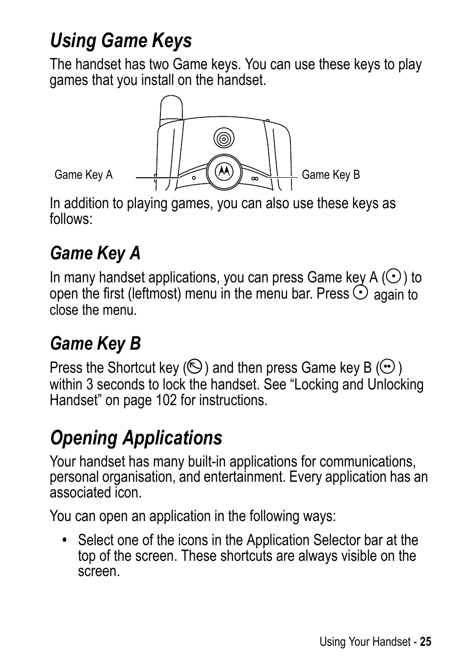 Using game keys, Opening applications, Using game keys opening applications | Game key a, Game key b | Motorola A925 User Manual | Page 25 / 146