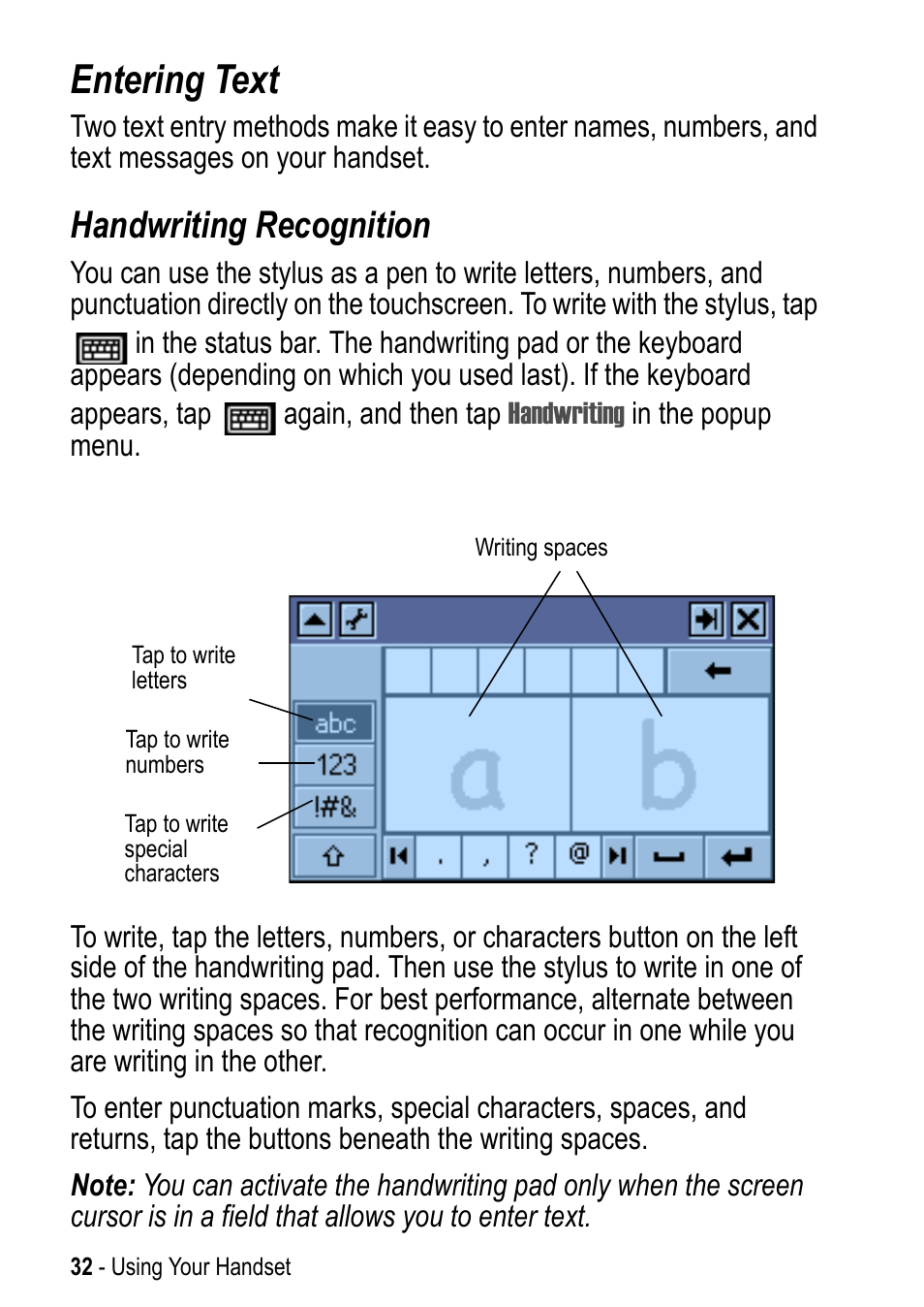 Entering text, Handwriting recognition | Motorola A925 User Manual | Page 32 / 146