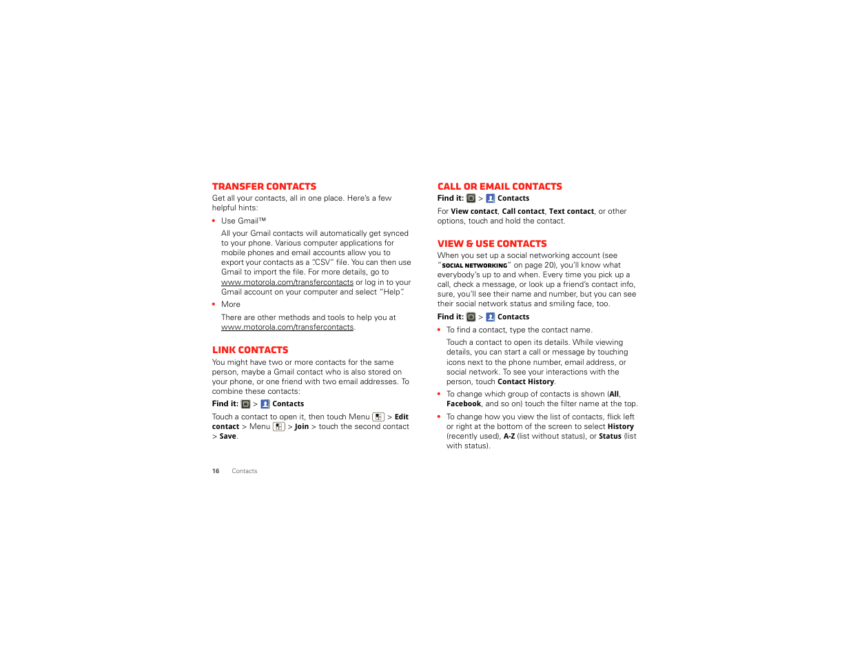 Transfer contacts, Link contacts, Call or email contacts | View & use contacts | Motorola DROID BIONIC XT875 User Manual | Page 18 / 68