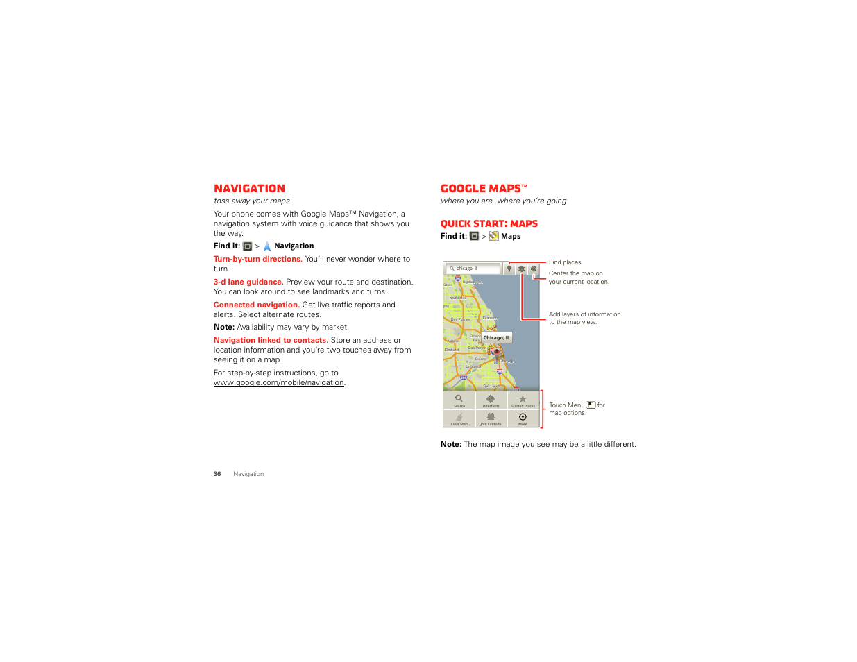 Navigation, Google maps, Quick start: maps | Where you are, where you’re going, 36 navigation | Motorola DROID BIONIC XT875 User Manual | Page 38 / 68