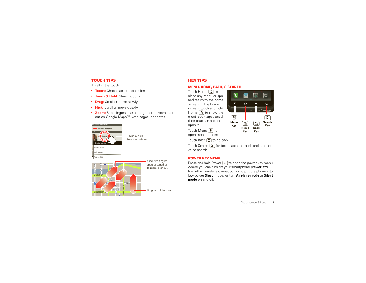 Touch tips, Key tips, Menu, home, back, & search | Power key menu | Motorola DROID BIONIC XT875 User Manual | Page 7 / 68