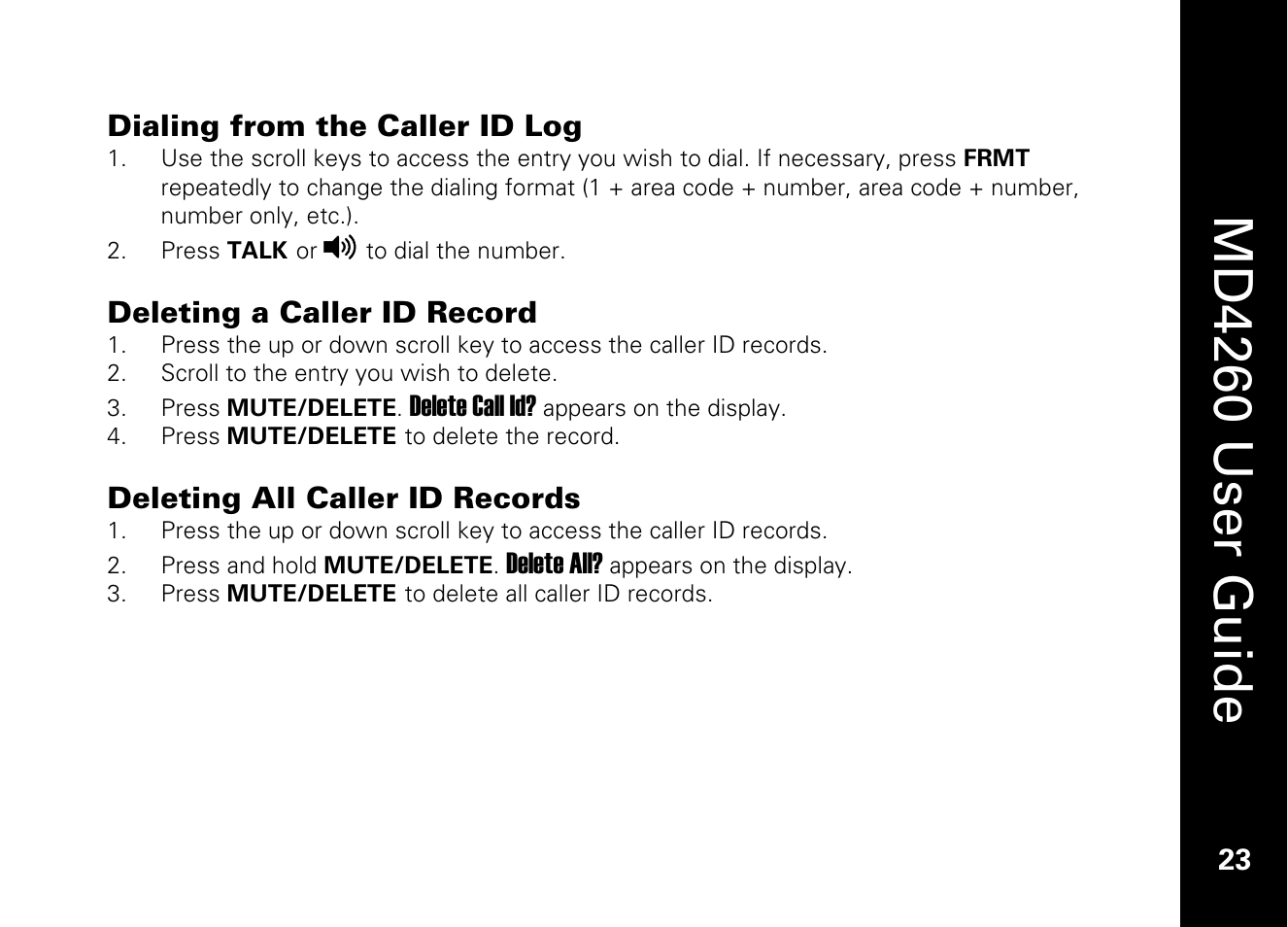 Dialing from the caller id log, Deleting a caller id record, Deleting all caller id records | Md4260 user guide | Motorola MD4260 User Manual | Page 36 / 48