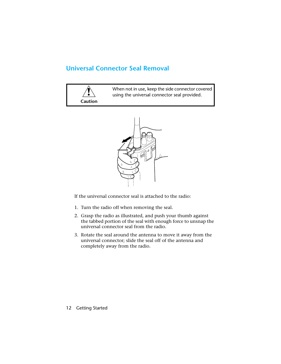 Universal connector seal removal | Motorola H01UCC6DU3AN User Manual | Page 13 / 49