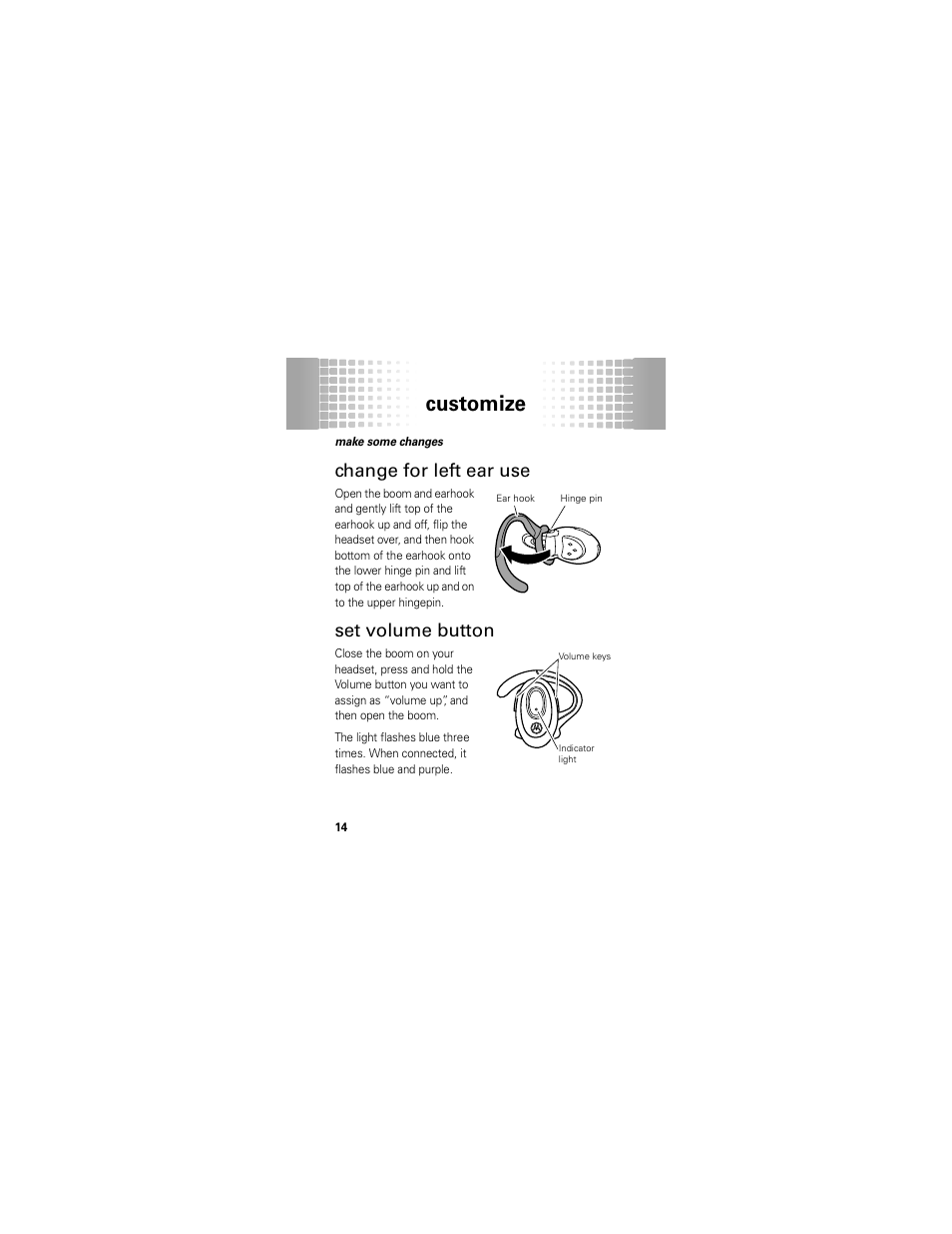 Customize, Change for left ear use, Set volume button | Motorola H720 User Manual | Page 16 / 100