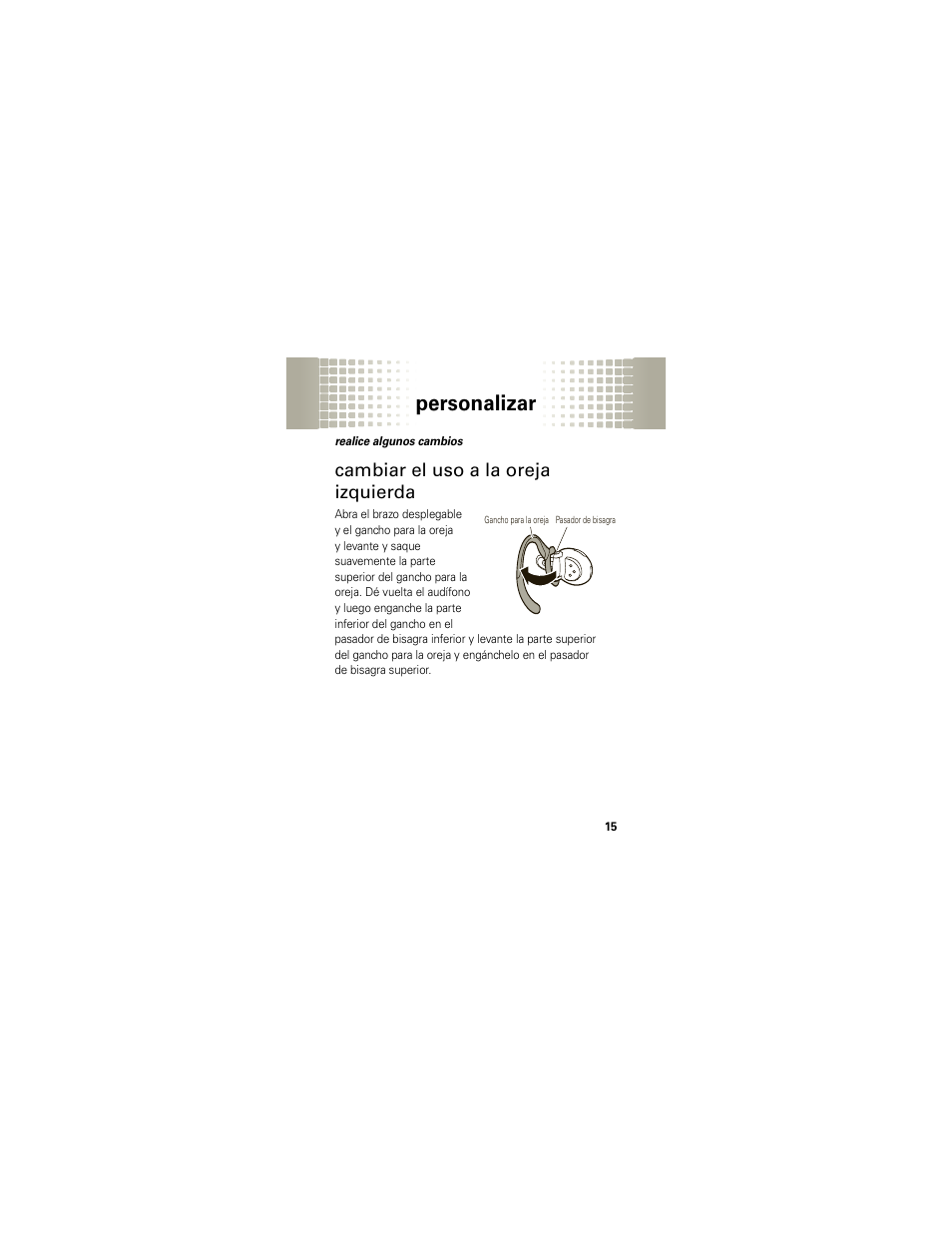 Personalizar, Cambiar el uso a la oreja izquierda | Motorola H720 User Manual | Page 46 / 100