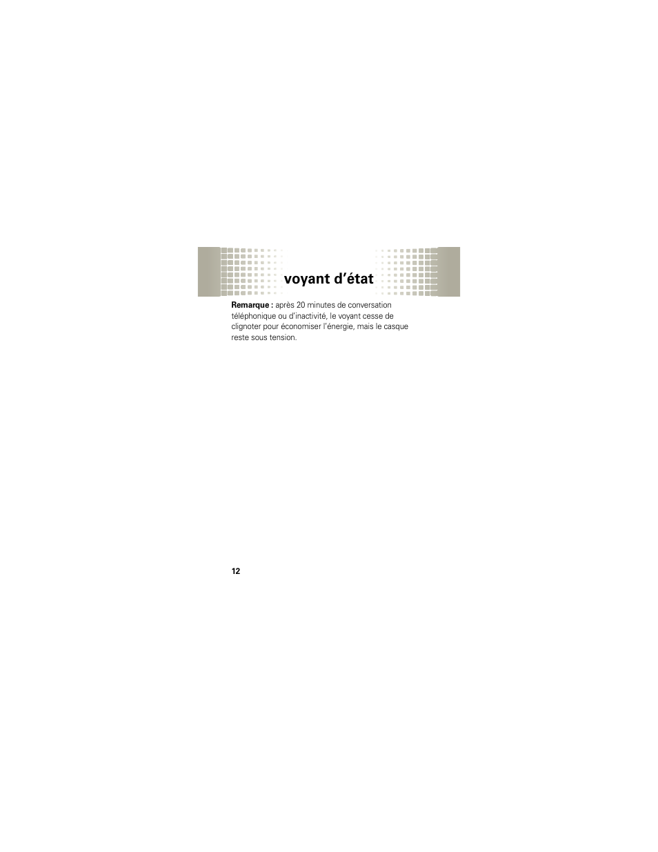 Voyant d’état | Motorola H720 User Manual | Page 76 / 100
