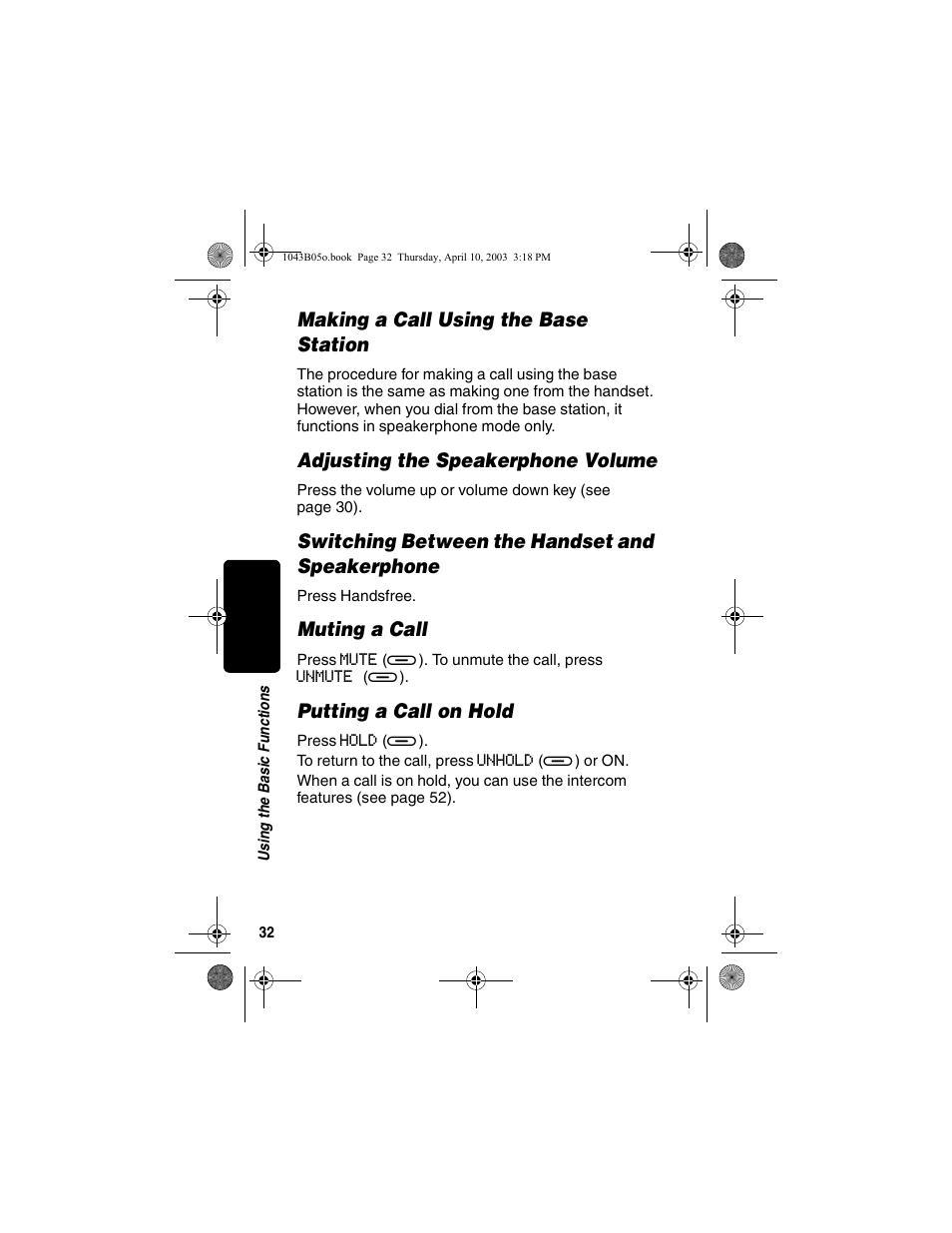 Making a call using the base station, Adjusting the speakerphone volume, Switching between the handset and speakerphone | Muting a call, Putting a call on hold | Motorola MD480 User Manual | Page 34 / 64