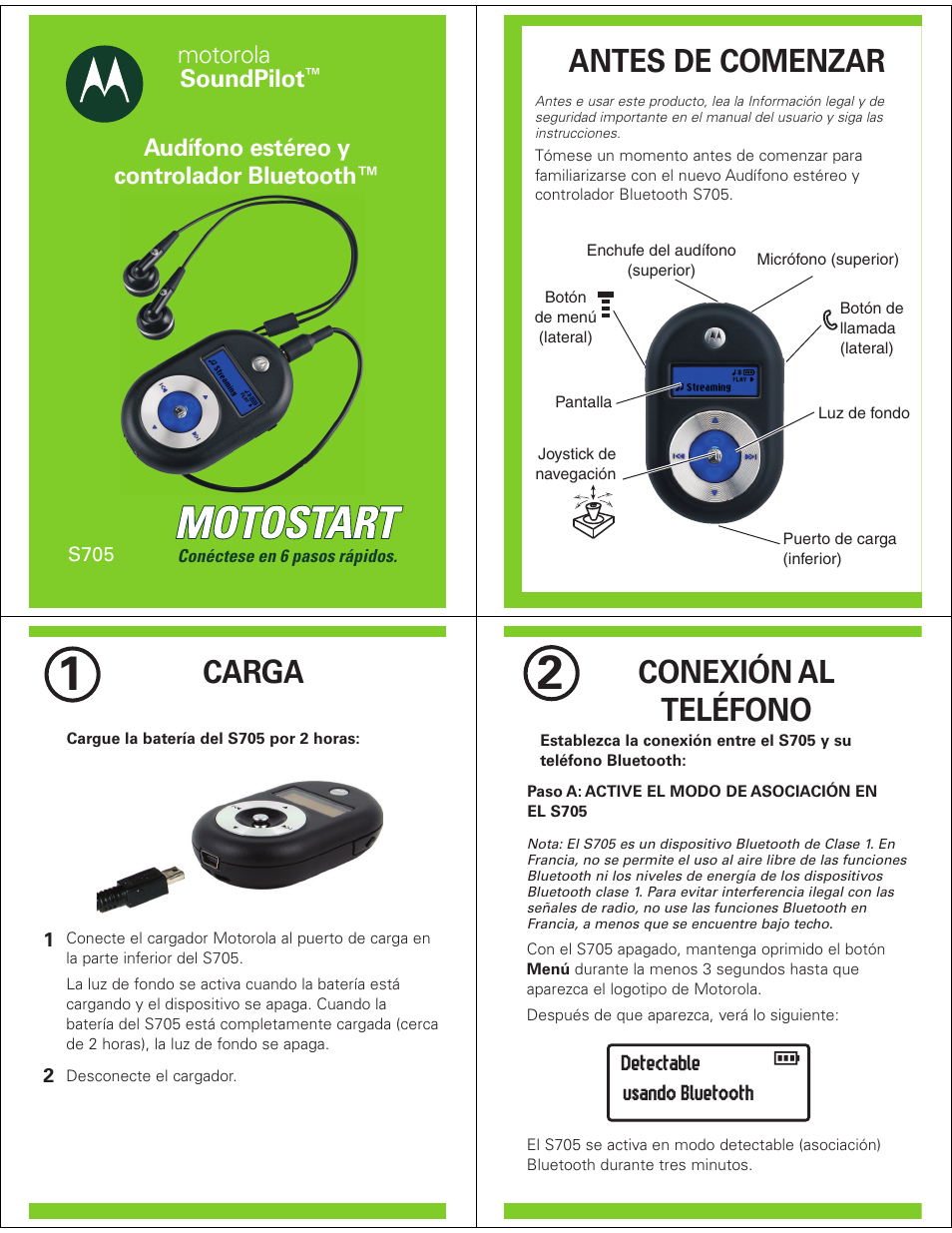 Antes de comenzar, Carga, Conexión al teléfono | Motorola soundpilot, Audífono estéreo y controlador bluetooth | Motorola SoundPilot S705 User Manual | Page 4 / 6